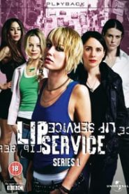 Lip Service: Saison 1